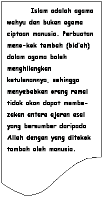 Bid Ah Hasanah Istilah Yang Disalah Fahami Bab 4 Larangan Mengadakan Bid Ah